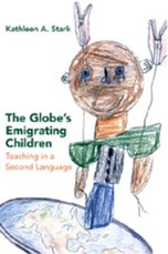 The Globe's Emigrating Children; Teaching in a Second Language