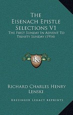 The Eisenach Epistle Selections V1