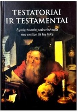 Testatoriai ir testamentai