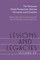 Lessons and Legacies, Volume XV