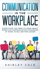 Communication In The Workplace