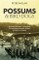 Possums and Bird Dogs