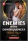 Enemies with Consequences