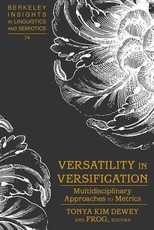 Versatility in Versification; Multidisciplinary Approaches to Metrics