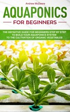 Aquaponics for beginners