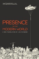 Presence in the Modern World