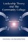 Leadership Theory and the Community College