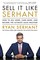 Sell It Like Serhant