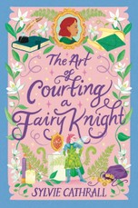 The Art of Courting a Fairy Knight