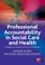 Professional Accountability in Social Care and Health
