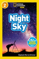 Drimmer, S: Night Sky (National Geographic Kids Readers, Lev