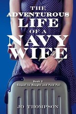 The Adventurous Life Of A Navy Wife
