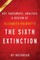 Summary of The Sixth Extinction