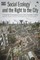 Social Ecology and the Right to the City