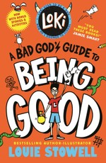 Loki 1: A Bad God's Guide to Being Good