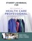 Student Activity Guide for Becoming a Health Care Professional