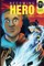 Becoming Hero (WITH COMICS Edition!)