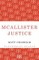 McAllister Justice