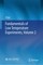 Fundamentals of Low Temperature Experiments, Volume 2