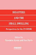 Disasters and the Small Dwelling