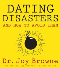 Dating Disasters and How to Avoid Them