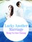 Lucky Another Marriage