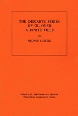 Discrete Series of Gln Over a Finite Field. (Am-81), Volume 81