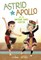 Astrid and Apollo and the Awesome Dance Audition