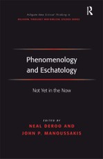 Phenomenology and Eschatology