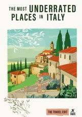 Rough Guides Travel Edit: The Most Underrated Places in Italy
