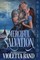 Merciful Salvation