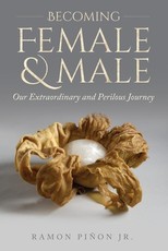 Becoming Female and Male