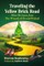 Traveling the Yellow Brick Road