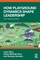 How Playground Dynamics Shape Leadership