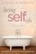 Being Selfish
