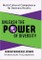 Unleash the Power of Diversity