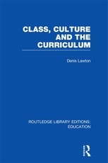 Class, Culture and the Curriculum