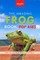 Frogs The Amazing Frog Book for Kids