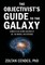 The Objectivist's Guide to the Galaxy