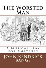 The Worsted Man