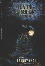 Floating, Brilliant, Gone