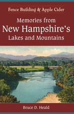 Memories from New Hampshire's Lakes and Mountains: