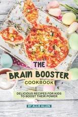 The Brain Booster Cookbook