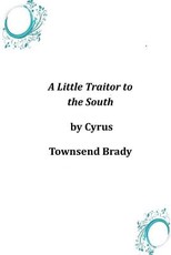 A Little Traitor to the South