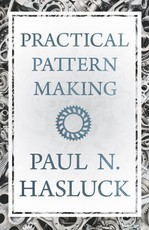 Practical Pattern Making
