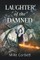 Laughter of the Damned