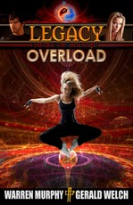 Legacy, Book 3: Overload