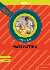 Matematika. Vadovėlis 4 klasei, 2 dalis (pagal 2022 m. BUP). Serija TAIP!