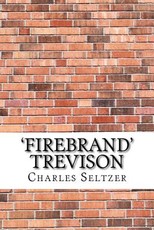 'Firebrand' Trevison