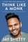 Think Like a Monk